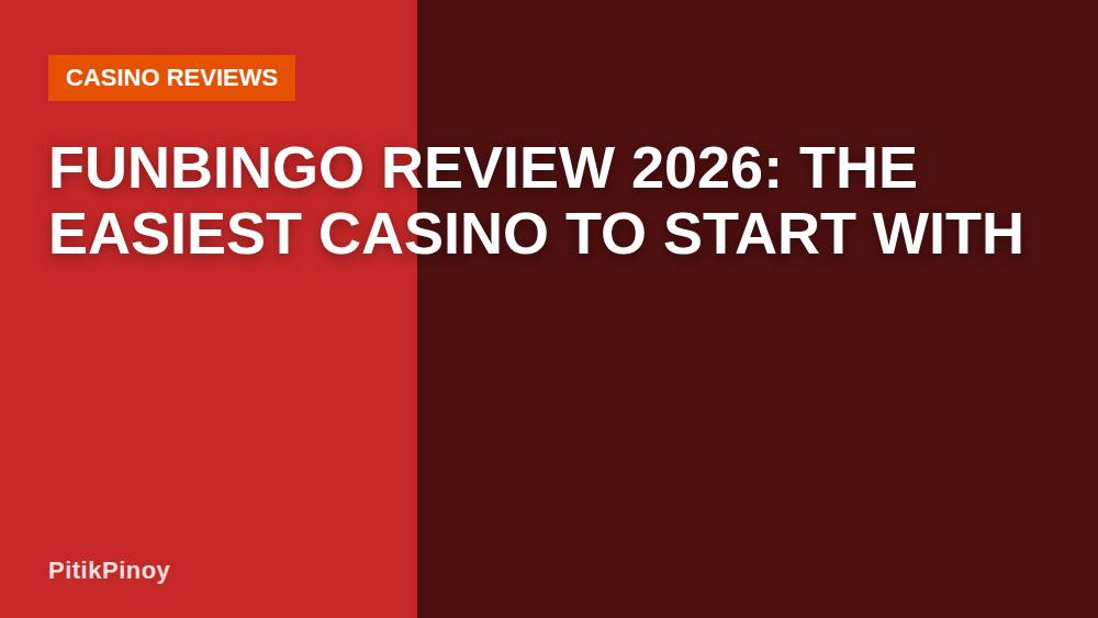 Funbingo Review 2026: The Easiest Casino to Start With